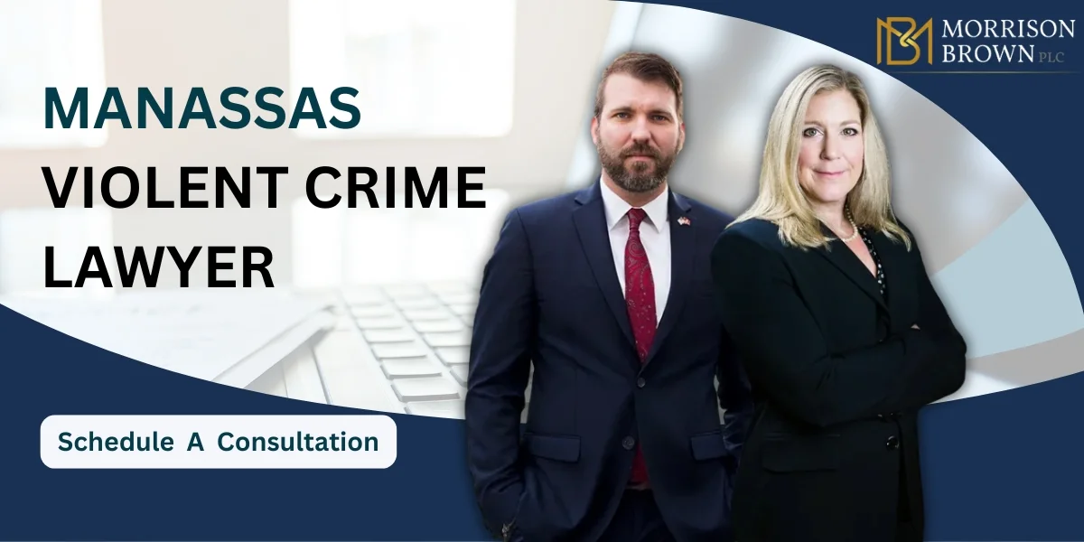 manassas violent crime lawyer
