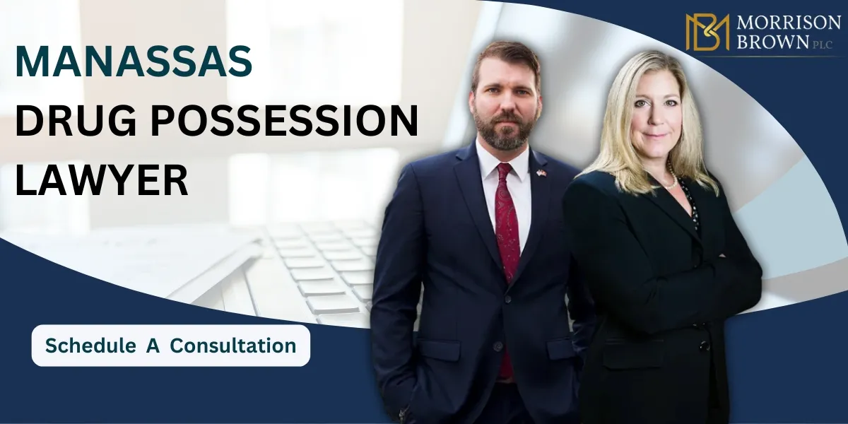 Hire a Manassas Drug Possession Lawyer to defend your rights and fight criminal charges